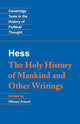 Book cover of: Moses Hess: The Holy History of Mankind and Other Writings