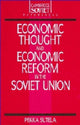 Book cover of: Economic Thought and Economic Reform in the Soviet Union