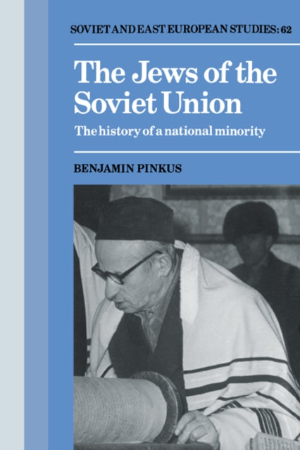 Book cover of: Jews of the Soviet Union. By: Benjamin Pinkus