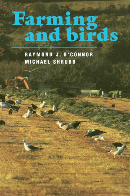 Book cover of: Farming and Birds. By: Raymond J. O'Connor