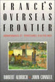 Book cover of: France's Overseas Frontier