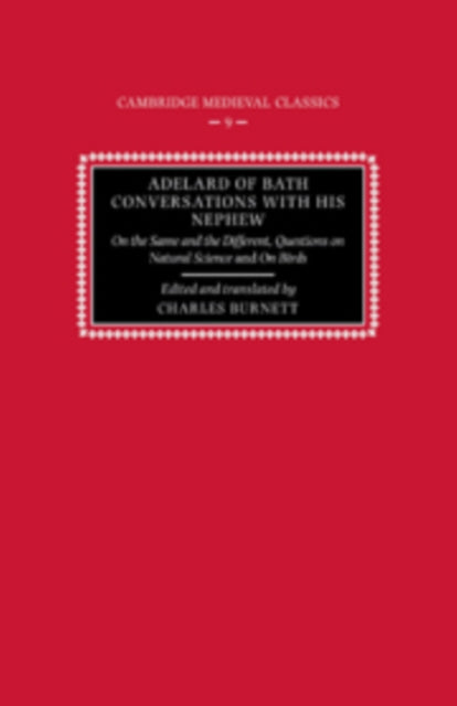 Book cover of: Adelard of Bath, Conversations with his Nephew