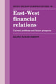 Book cover of: East-West Financial Relations