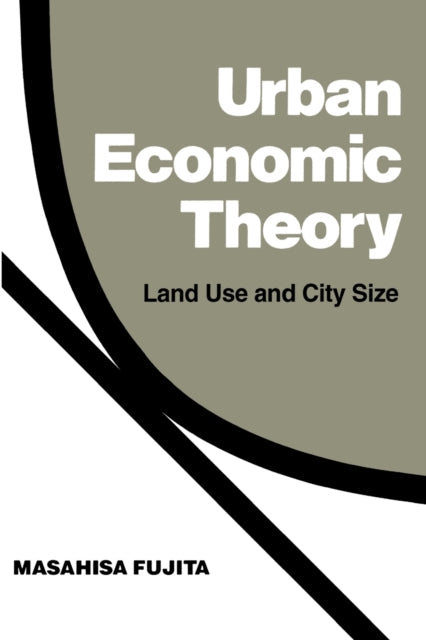 Book cover of: Urban Economic Theory. By: Masahisa Fujita