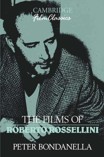 Book cover of: Films of Roberto Rossellini