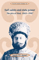 Book cover of: Sufi Saints and State Power