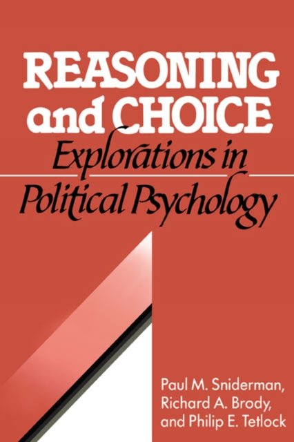 Book cover of: Reasoning and Choice. By: Paul M. Sniderman