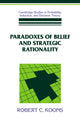 Book cover of: Paradoxes of Belief and Strategic Rationality