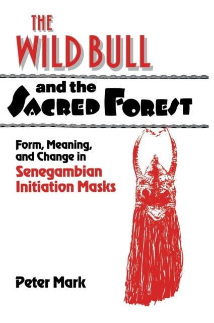 Book cover of: Wild Bull and the Sacred Forest