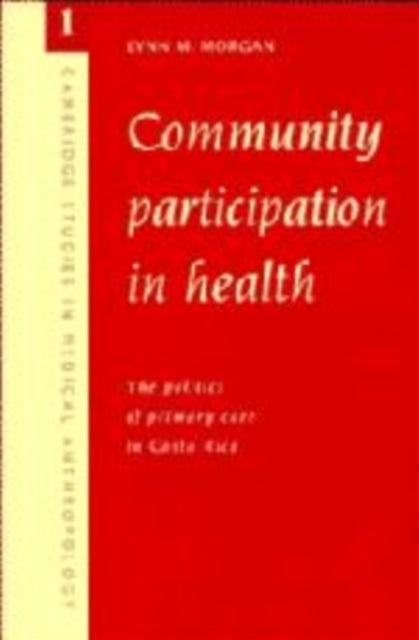 Book cover of: Community Participation in Health
