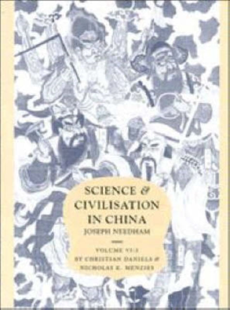 Book cover of: Science and Civilisation in China: Volume 6, Biology and Biological Technology, Part 3, Agro-Industries and Forestry. By: Joseph Needham