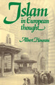 Book cover of: Islam in European Thought