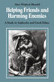 Book cover of: Helping Friends and Harming Enemies. By: Mary Whitlock Blundell