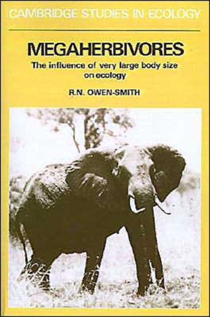 Book cover of: Megaherbivores. By: R. Norman Owen-Smith