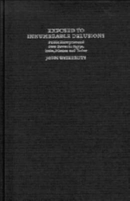Book cover of: Exposed to Innumerable Delusions