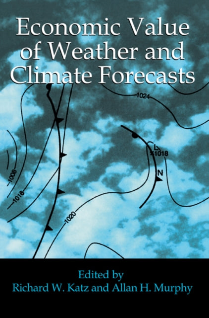 Book cover of: Economic Value of Weather and Climate Forecasts