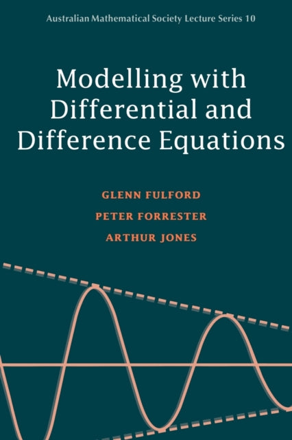 Book cover of: Modelling with Differential and Difference Equations
