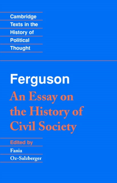Book cover of: Ferguson: An Essay on the History of Civil Society. By: Adam Ferguson