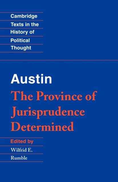 Book cover of: Austin: The Province of Jurisprudence Determined