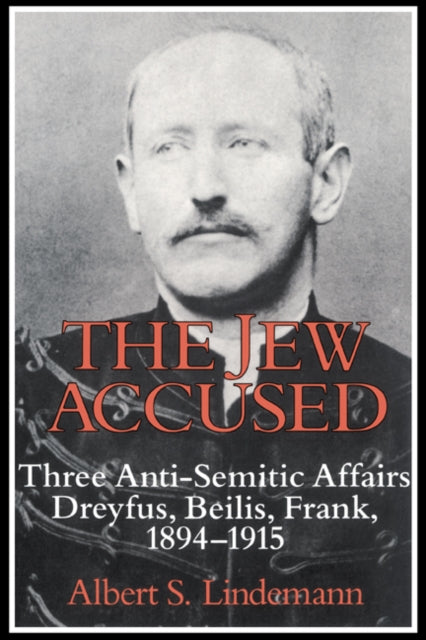 Book cover of: Jew Accused. By: Albert S. Lindemann