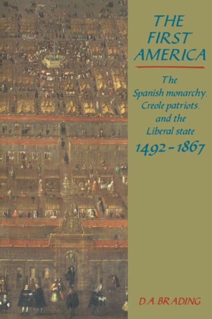 Book cover of: First America. By: D. A. Brading
