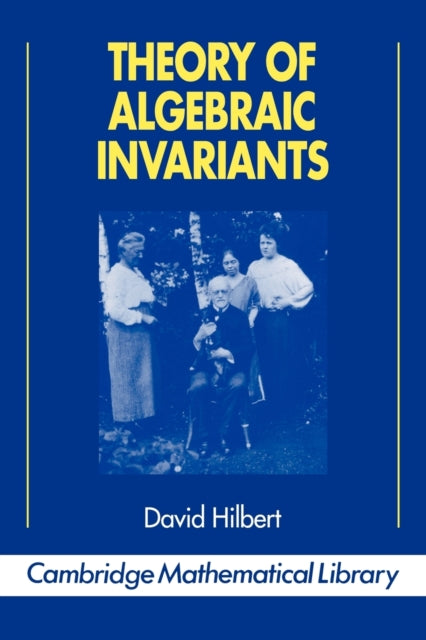 Book cover of: Theory of Algebraic Invariants