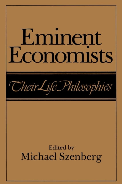 Book cover of: Eminent Economists. By: Michael Szenberg