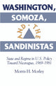 Book cover of: Washington, Somoza and the Sandinistas