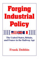 Book cover of: Forging Industrial Policy