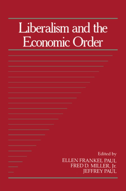 Book cover of: Liberalism and the Economic Order