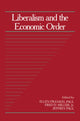 Book cover of: Liberalism and the Economic Order