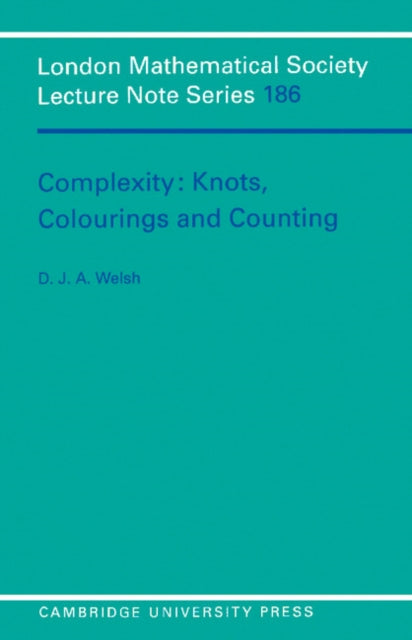 Book cover of: Complexity: Knots, Colourings and Countings