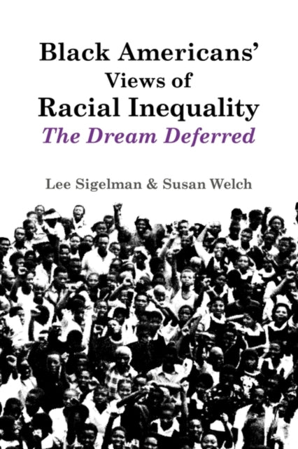 Book cover of: Black Americans' Views of Racial Inequality. By: Lee Sigelman