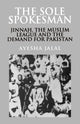 Book cover of: Sole Spokesman. By: Ayesha Jalal
