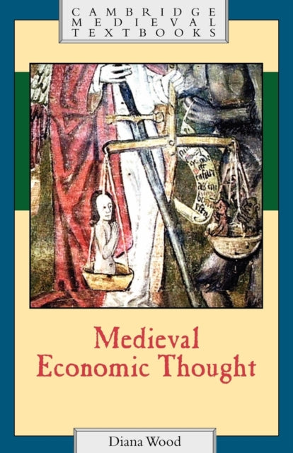 Book cover of: Medieval Economic Thought. By: Diana Wood