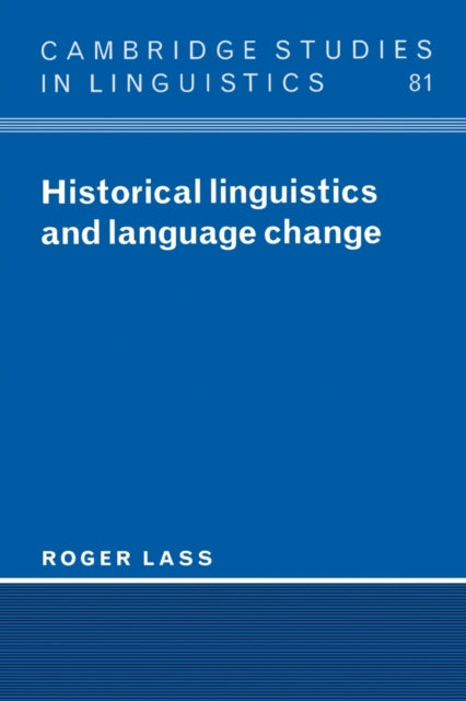 Book cover of: Historical Linguistics and Language Change