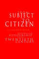 Book cover of: From Subject to Citizen. By: Alastair Davidson