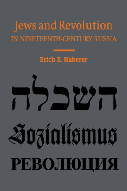 Book cover of: Jews and Revolution in Nineteenth-Century Russia