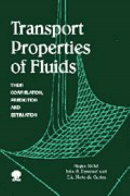 Book cover of: Transport Properties of Fluids