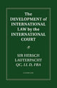 Book cover of: Development of International Law by the International Court. By: Hersch Lauterpacht