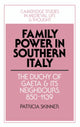 Book cover of: Family Power in Southern Italy