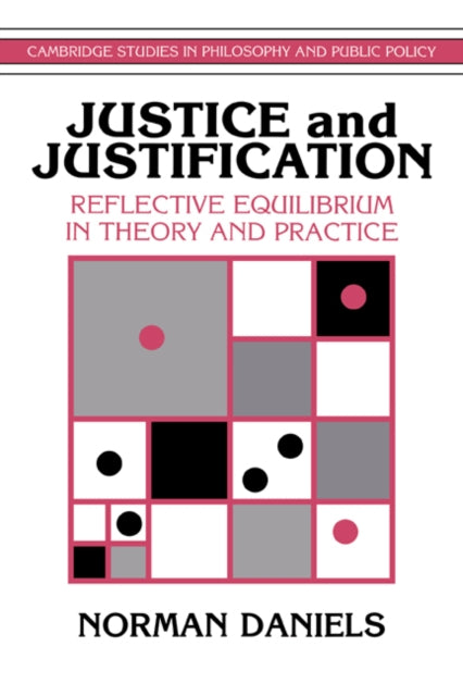 Book cover of: Justice and Justification