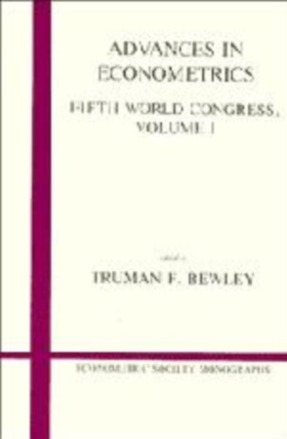 Book cover of: Advances in Econometrics: Volume 1. By: Truman F. Bewley