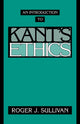 Book cover of: Introduction to Kant's Ethics