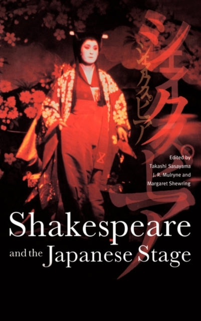 Book cover of: Shakespeare and the Japanese Stage