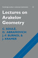 Book cover of: Lectures on Arakelov Geometry. By: C. Soulé