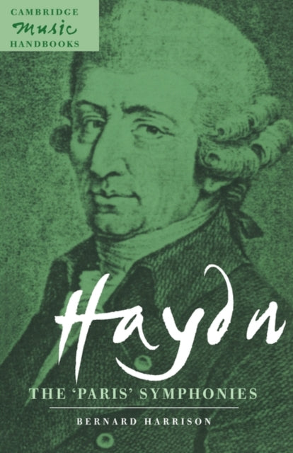 Book cover of: Haydn: The 'Paris' Symphonies