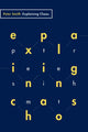 Book cover of: Explaining Chaos