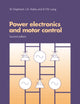 Book cover of: Power Electronics and Motor Control