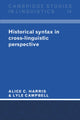 Book cover of: Historical Syntax in Cross-Linguistic Perspective